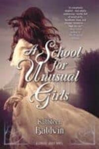 A School for Unusual Girls