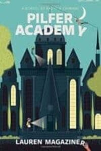 Pilfer Academy a School So Bad It’s Criminal