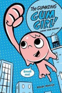 The Gumazing Gum Girl