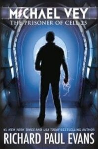 The Prisoner of Cell 25 (Michael Vey 1)
